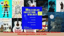 PDF Download  Molecular Infection Biology Interactions Between Microorganisms and Cells PDF Online