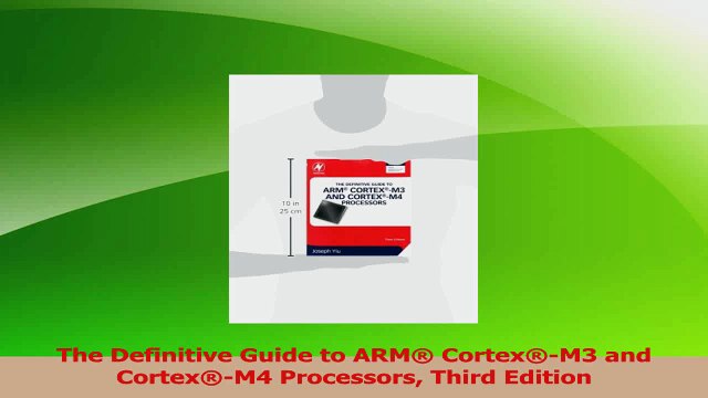 PDF Download The Definitive Guide to ARM CortexM3 and CortexM4 Processors Third Edition PDF Full Ebook
