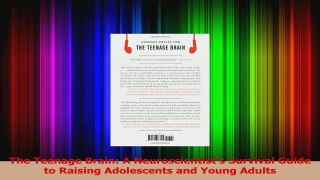 PDF Download  The Teenage Brain A Neuroscientists Survival Guide to Raising Adolescents and Young Read Full Ebook