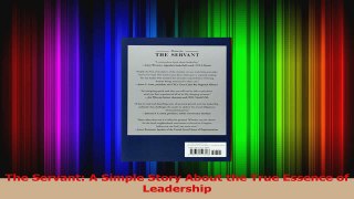 PDF Download  The Servant A Simple Story About the True Essence of Leadership Download Full Ebook