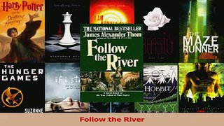 PDF Download  Follow the River Download Online