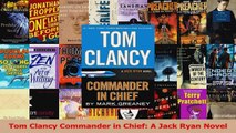 PDF Download  Tom Clancy Commander in Chief A Jack Ryan Novel PDF Online