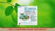 Read  DB2 Universal Database V61 for Unix Windows and OS2  Certification Guide 3rd Edition EBooks Online