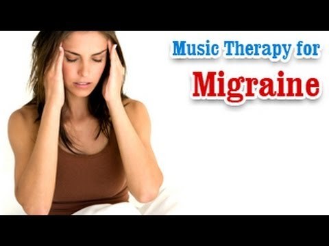 Music Therapy for Migraine - To Overcome Headache, Brain Stimulation Therapies in English