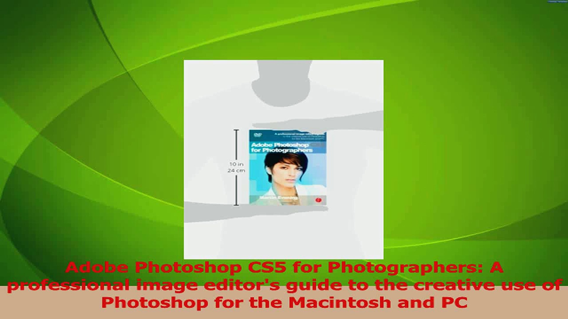 Photoshop CS5 for Photographers mac