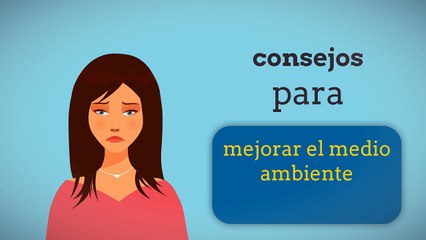 consejos para mejorar el medio ambiente