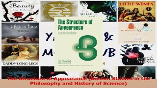 PDF Download  The Structure of Appearance Boston Studies in the Philosophy and History of Science Read Online