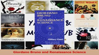 PDF Download  Giordano Bruno and Renaissance Science Download Full Ebook