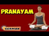 Pranayama | Yoga für Anfänger | Yoga For Young At Heart & Tips | About Yoga in German