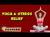 Yoga For Stress Relief | Beginning of Asana Posture in German