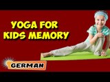 Yoga für Kids Memory | Yoga for Kids Memory | Beginning of Asana Posture in German