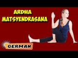 Ardha Matsyendrasana | Yoga für Anfänger | Yoga For Slimming & Tips | About Yoga in German