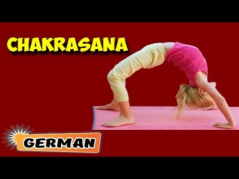 Chakrasana | Yoga für Anfänger | Yoga for Kids Obesity & Tips | About Yoga in German