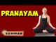 Pranayama Yoga | Yoga für Anfänger | Yoga For Digestive System & Tips | About Yoga in German