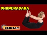 Dhanurasana | Yoga für Anfänger | Yoga For Asthma & Tips | About Yoga in German