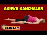 Ashwa Sanchalanasana | Yoga für Anfänger | Yoga For Beginners & Tips | About Yoga in German