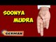 Soonya Mudra | Yoga für Anfänger | Yoga Mudra To Relieve Ear Problems & Tips | About Yoga in German