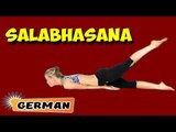 Salabhasana | Yoga für Anfänger | Yoga For Your Back & Tips | About Yoga in German