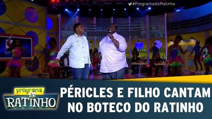 Péricles e filho cantam no Boteco do Ratinho
