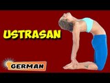 Ustrasana | Yoga für Anfänger | Yoga For Beauty & Tips | About Yoga in German