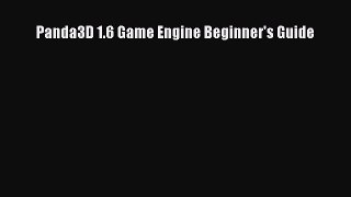 Panda3D 1.6 Game Engine Beginner's Guide [PDF Download] Panda3D 1.6 Game Engine Beginner's