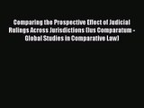 [PDF Download] Comparing the Prospective Effect of Judicial Rulings Across Jurisdictions (Ius