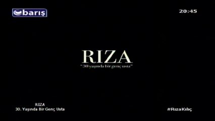 30 Yaşında Bir Genç Usta (Rıza Kılıç) Belgeseli