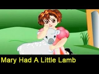 Mary Had A Little Lamb | Famous Nursery Rhymes for Kids