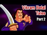 Vikram Betal Tales | Kids Moral Stories - Part 2