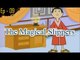 Magical Slippers - Moral Stories For Kids - Grandpas Stories