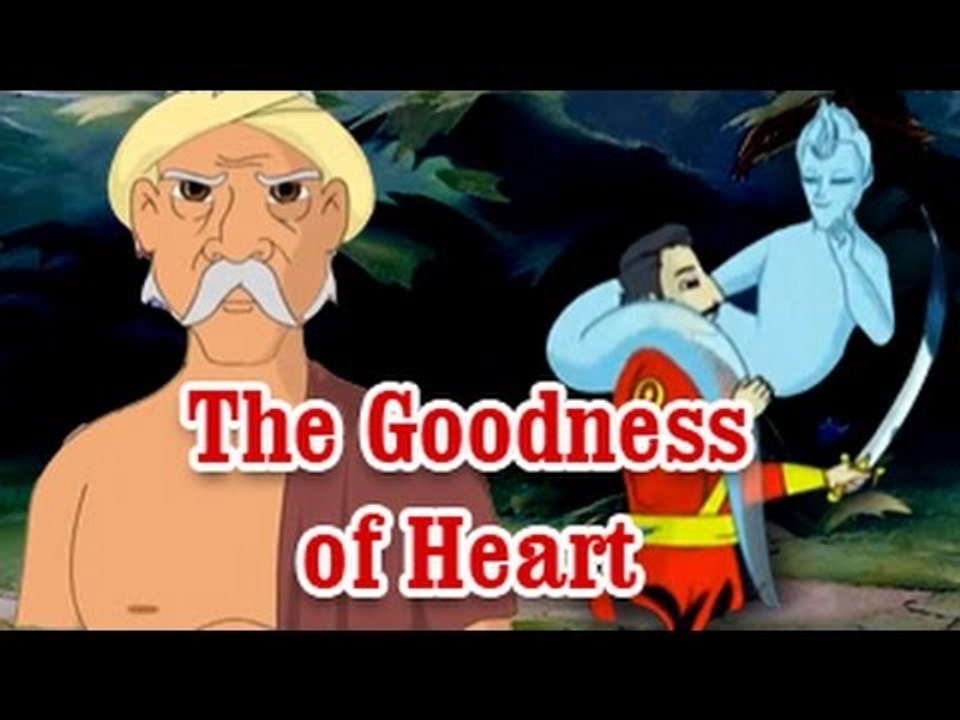 The Goodness Of Heart - Moral Stories For Kids - Vikram Betal's English -  video Dailymotion