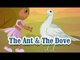 Ant and Dove - Moral Stories For Kids - Panchatantra English