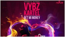 Vybz Kartel - Bet Mi Money (2016)