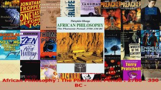 PDF Download  African Philosophy  The Pharaonic Period  2780  330 BC  PDF Online