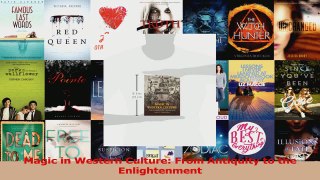 PDF Download  Magic in Western Culture From Antiquity to the Enlightenment Read Full Ebook