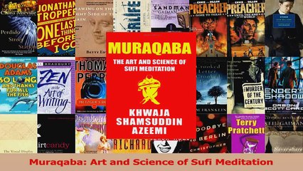 PDF Download  Muraqaba Art and Science of Sufi Meditation PDF Full Ebook