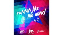 Jem and the Holograms - Running Like the Wind by Laces (Audio)