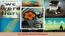 PDF Download  The Andy Warhol Museum PDF Online