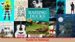 PDF Download  Storeys Guide to Raising Ducks 2nd Edition Storeys Guide to Raising Download Full Ebook