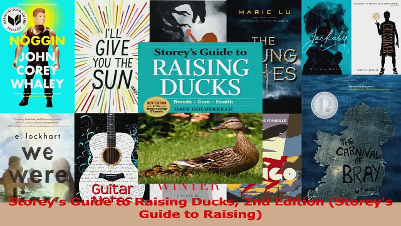 PDF Download  Storeys Guide to Raising Ducks 2nd Edition Storeys Guide to Raising Download Full Ebook