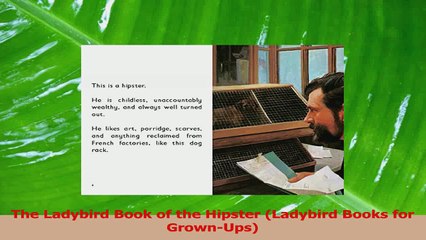 Download  The Ladybird Book of the Hipster Ladybird Books for GrownUps Ebook Online