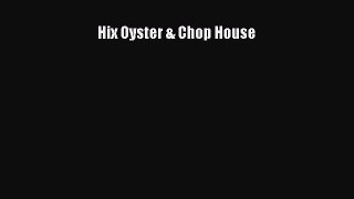 Hix Oyster & Chop House [Read] Online