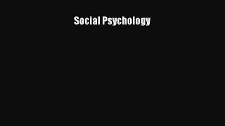 Social Psychology [Read] Online