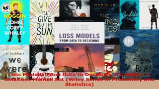 PDF Download  Loss Models From Data to Decisions 3rd Edition  Solutions Manual Set Wiley Series in Download Online