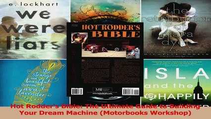 PDF Download  Hot Rodders Bible The Ultimate Guide to Building Your Dream Machine Motorbooks PDF Online