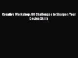 Creative Workshop: 80 Challenges to Sharpen Your Design Skills [PDF Download] Online