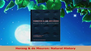 Read  Herzog  de Meuron Natural History Ebook Free