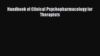 Handbook of Clinical Psychopharmacology for Therapists [Read] Online