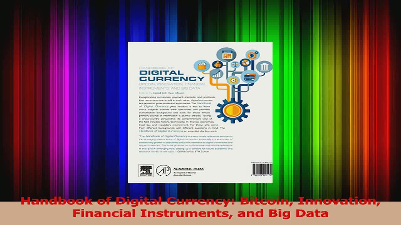 PDF Download  Handbook of Digital Currency Bitcoin Innovation Financial Instruments and Big Data PDF Full Ebook