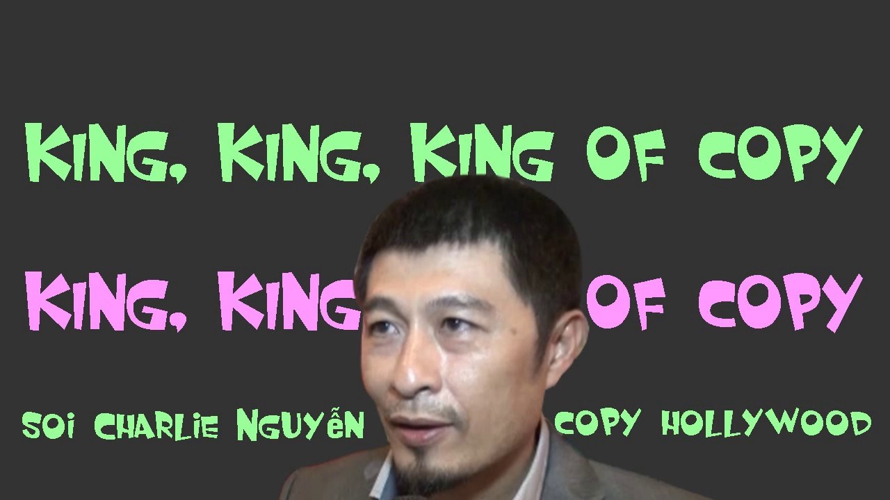 RECKONING DATE DUE FOR VIETNAMESE MOVIE PLAGIARIST OF DUE DATE! Plagiarist Charlie Nguyen busted by Vietnam news, social media